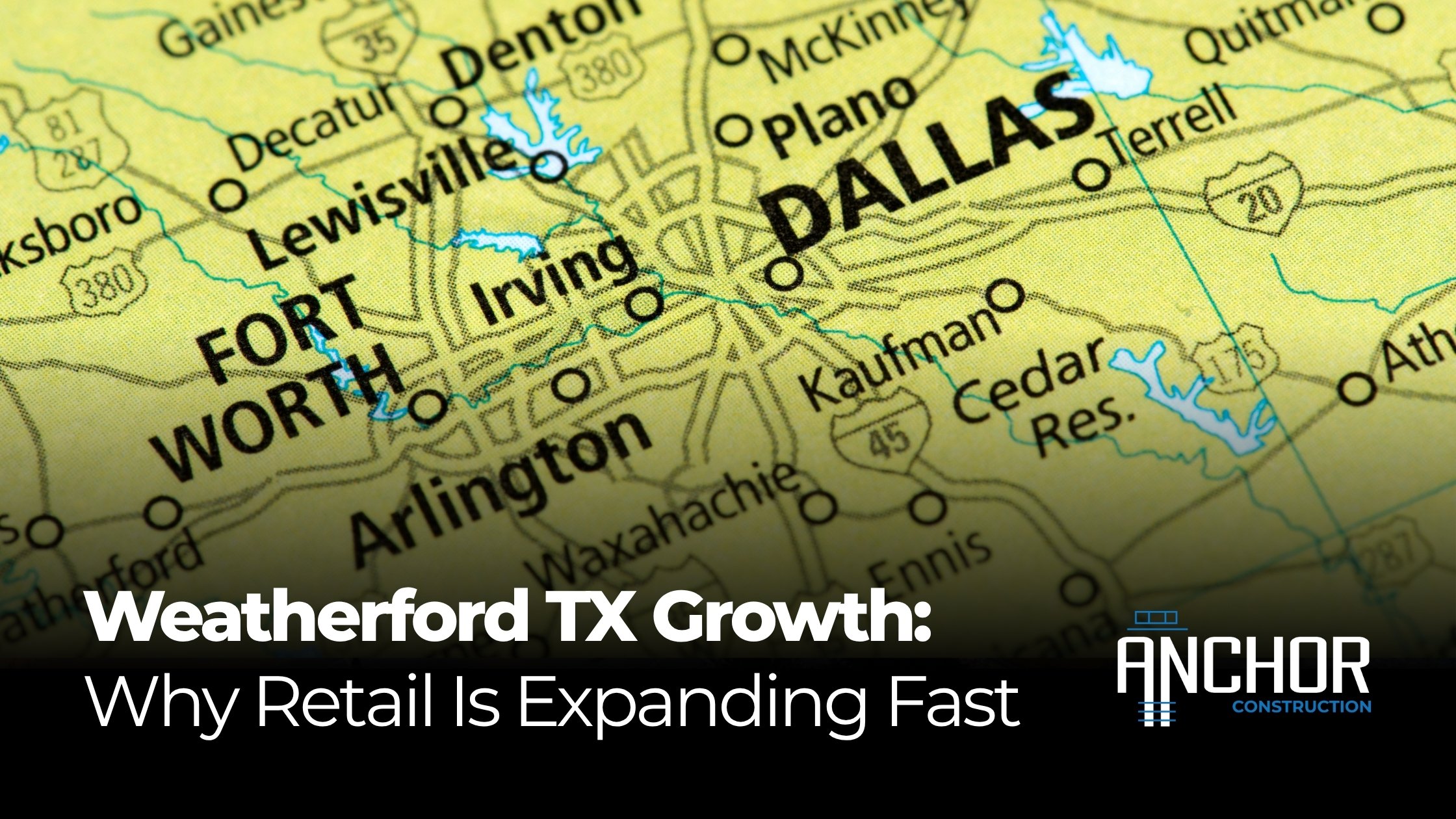 Weatherford-TX-Is-Growing-Anchor